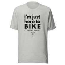 Load image into Gallery viewer, I'm Just Here To Bike Cumberland Unisex T-shirt