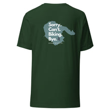 Load image into Gallery viewer, Sorry. Can't. Biking. Bye. Hornby Unisex T-shirt