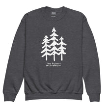Load image into Gallery viewer, I Like Big Trees Youth Crewneck Sweatshirt
