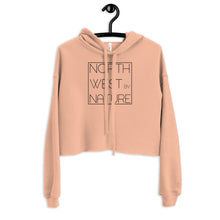 Load image into Gallery viewer, Northwest By Nature Crop Hoodie