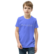 Load image into Gallery viewer, N is for nature Youth T-Shirt