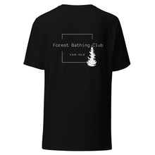 Load image into Gallery viewer, Forest Bathing Club of Van Isle Unisex T-shirt
