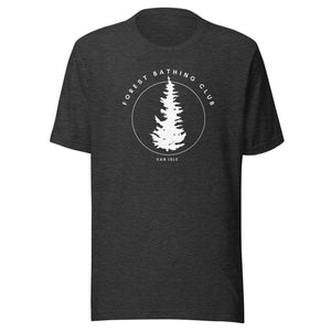 Forest Bathing Club of Van Isle Unisex T-shirt