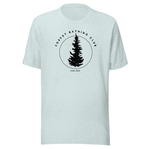 Forest Bathing Club of Van Isle Unisex T-shirt