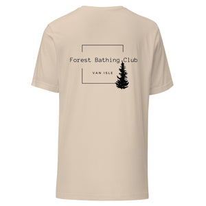 Forest Bathing Club of Van Isle Unisex T-shirt
