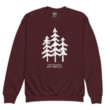 Load image into Gallery viewer, I Like Big Trees Youth Crewneck Sweatshirt
