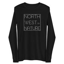 Load image into Gallery viewer, Northwest-By-Nature Unisex Long Sleeve Tee
