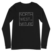Load image into Gallery viewer, Northwest-By-Nature Unisex Long Sleeve Tee

